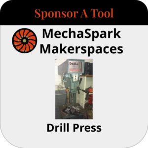 Sponsor a Drill Press