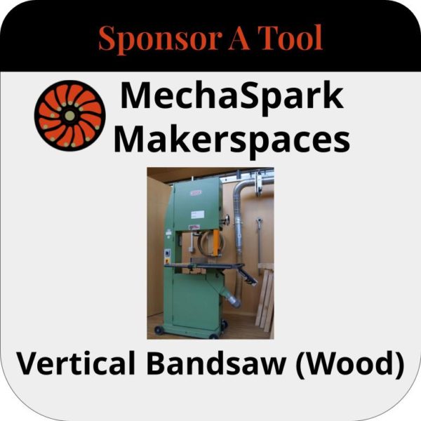 Sponsor a Vertical Bandsaw (Wood)